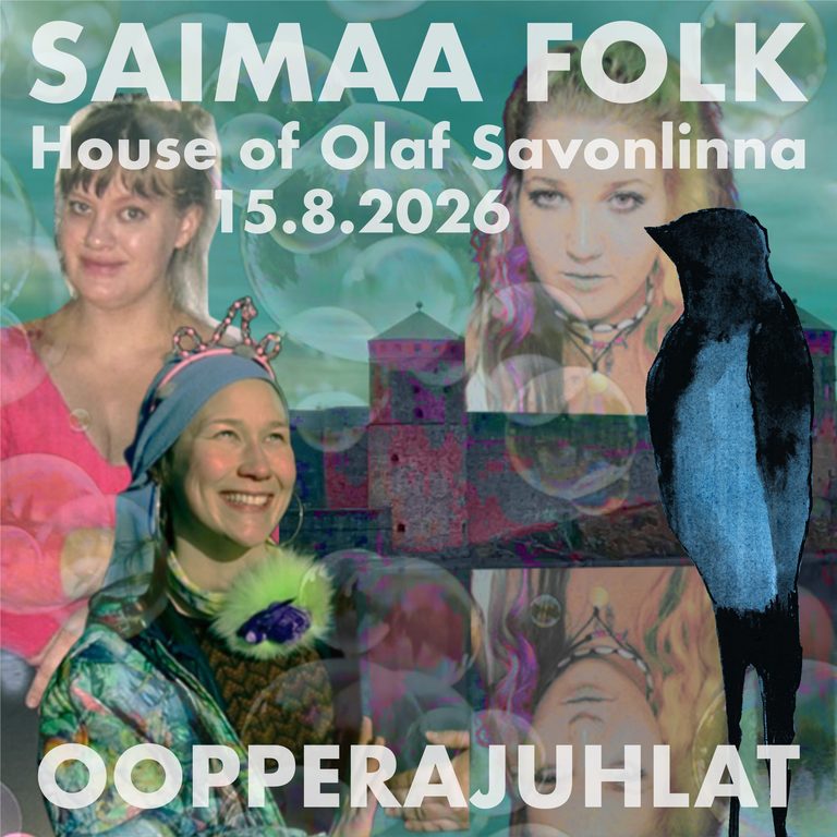 Oopperajuhlat — Saimaa Folk 15.8.2026, House of Olaf